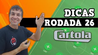 DICAS PARA A RODADA 26 DO CARTOLA 2023