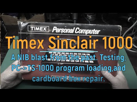 Timex Sinclair 1000 NIB, Testing, PC to TS-1000/ZX-81 program loading, cardboard box repair