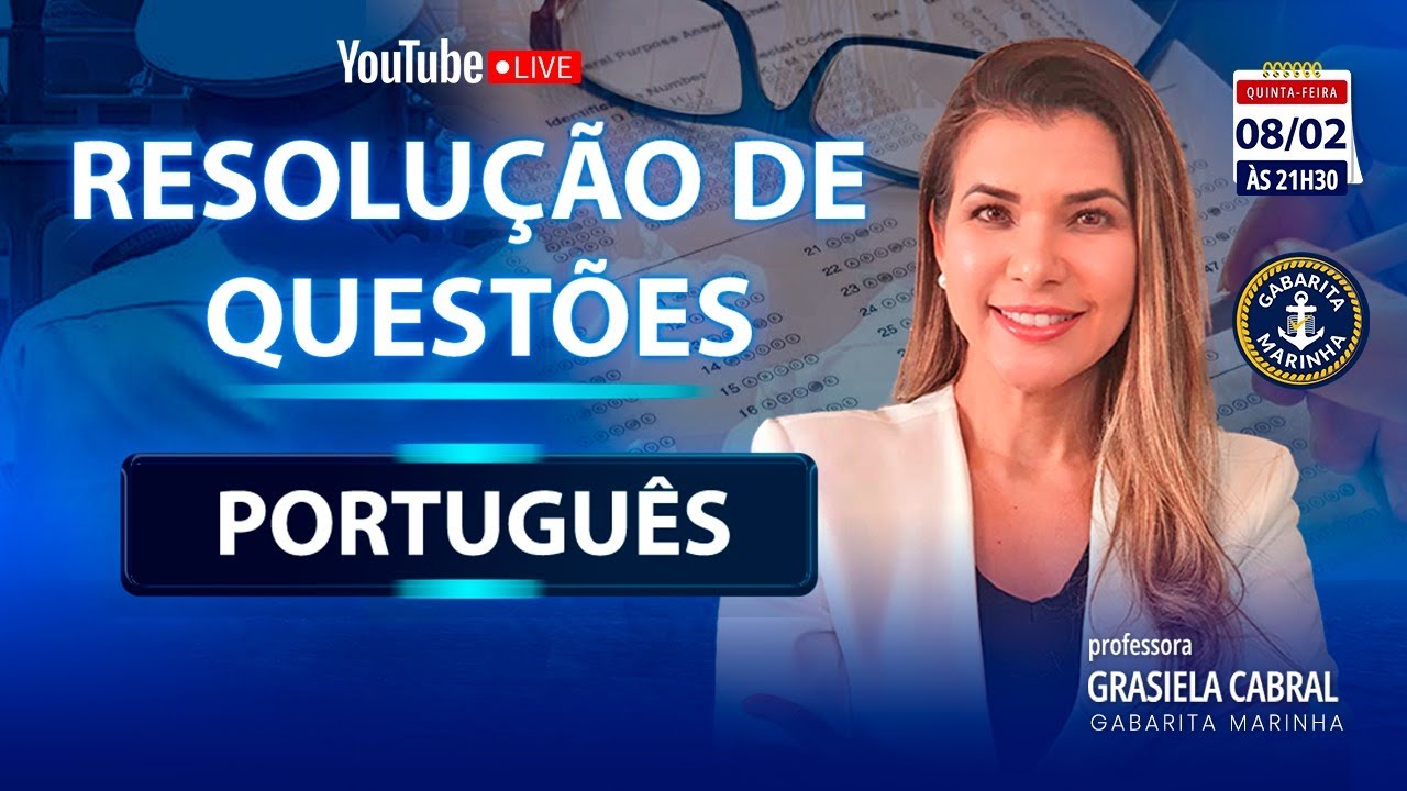 LIVE #077 - LÍNGUA PORTUGUESA - RESOLUÇÃO DE QUESTÕES - PROFESSORA GRASIELA CABRAL