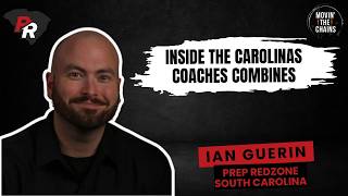🎙️ Inside the Carolinas Coaches Combines | Ian Guerin Joins Movin’ The Chains