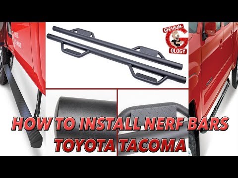 How To Install Nerf Bars On Your Pickup Truck (2005 - 2018 Toyota Tacoma)