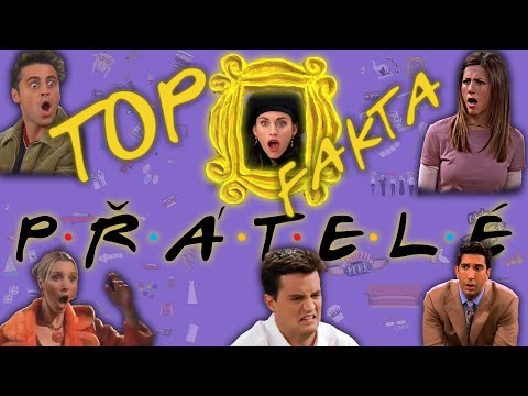 😱 TOP 10 ZAJÍMAVOSTÍ z 1.série PŘÁTEL. Tohle ti zaručeně uniklo!