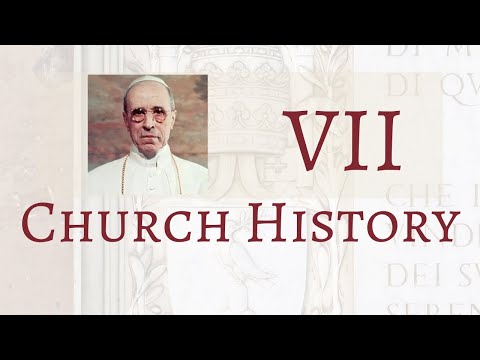 The Last True Pope, Pope Pius XII - Lecture 30