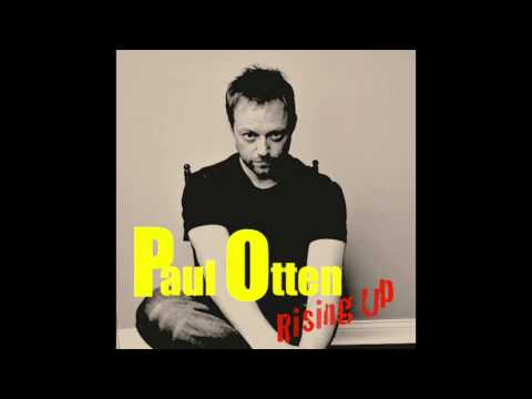 Paul Otten - Rising Up