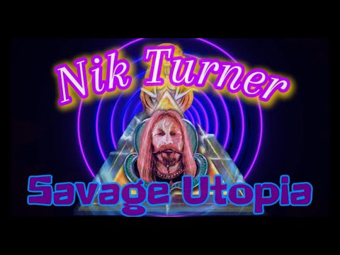 Nik Turner - Savage Utopia