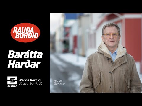 Rauða borðið: Barátta Harðar