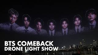 Download lagu [FULL] 방탄소년단 컴백 드론 라이트 쇼 | BTS COMEBACK DRONE LIGHT SHOW mp3
