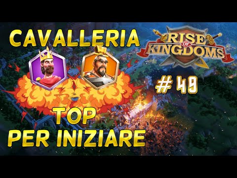RISE OF KINGDOMS ITA #49 - PELAGIO + CAO CAO, TOP CAVALLERIA F2P PER INIZIARE!