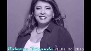 Roberta Miranda - Filha do chão