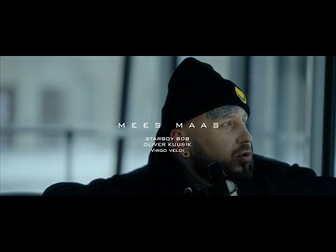 Starboy Bob X Oliver Kuusik X Virgo Veldi - Mees maas (Official video)