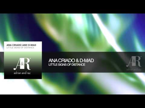 Ana Criado & D-mad - Little Signs of distance