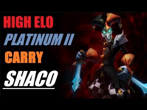 LoL PoV 5v5 - S3 High Elo Shaco ~ Jungle Carrying ~ [ Platinum II Clownage! ]
