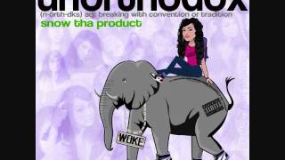 Snow Tha Product - I Bet You Won't (Unorthodox) (2011) (Track 10)