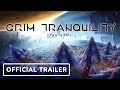Grim Tranquility - Official Announcement Trailer