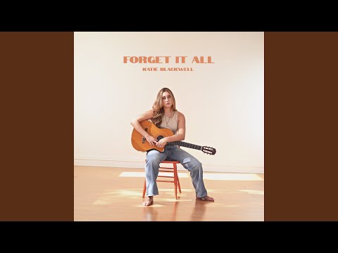 Forget It All - Katie Blackwell