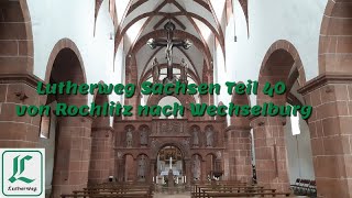 Lutherweg Sachsen Teil 40 von Rochlitz nach Wechselburg