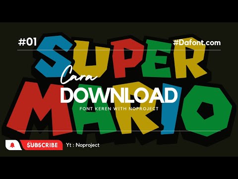 Tips and Trick Cara Download Font Keren "Mario Bross" |Noproject