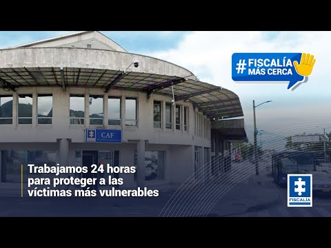 Trabajamos 24 horas para proteger a las víctimas más vulnerables