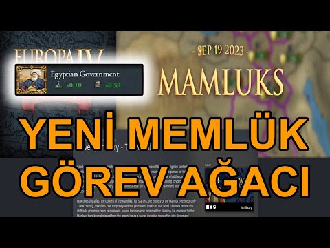 YENİ MEMLÜK GÖREV AĞACI MÜKEMMEL OLMUŞ - Europa Universalis 4