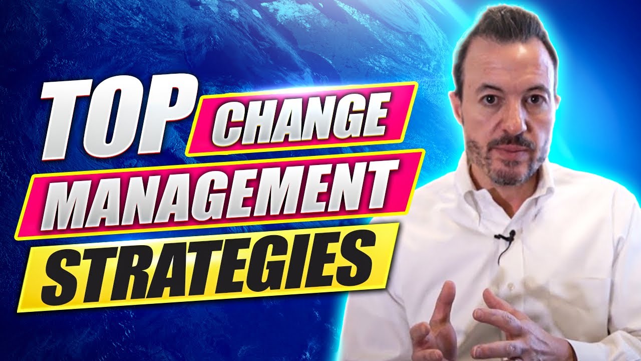 Top 5 Organizational Change Management Strategies | How to Manage Transformational Change
