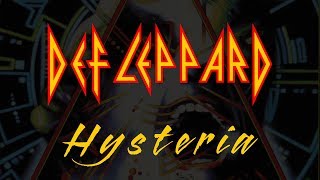 Def Leppard - Hysteria (Lyrics) Official Remaster
