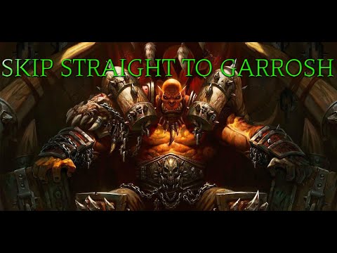 How to Skip to Garrosh in Siege of Orgrimmar 2024
