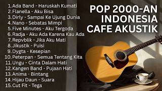 Download lagu PLAYLIST LAGU SANTAI POP 2000AN AKUSTIK INDONESIA ☕ COFFEE SHOP VIBES mp3 Download lagu PLAYLIST LAGU SANTAI POP 2000AN AKUSTIK INDONESIA ☕ COFFEE SHOP VIBES mp3