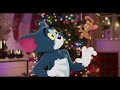 Tom Jerry Movie Happy Holidays