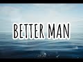 Better Man -Taylor Swift (Taylor's Version)(Lyrics Video)#better #betterman #taylorsversion