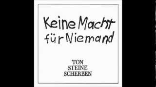 08 Der Traum Ist Aus - Ton Steine Scherben