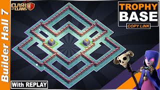 NEW BEST! Builder Hall 7 Base with REPLAY 2021  BH