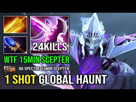 WTF 15Min Scepter Instant 1 Shot Global Haunt Pro Spectre 1v5 Hard Carry Hit Like a Truck Dota 2