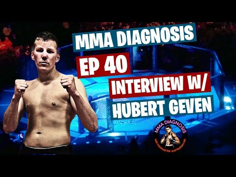 Hubert " The Gipsy King" Geven | Netherlands No.1 MMA Lightweight | Ep. 40 Podcast | MMA DIAGNOSIS