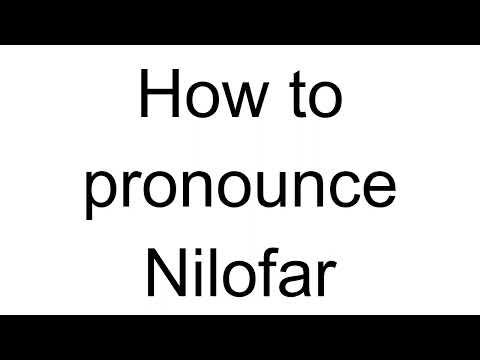 How to Pronounce Nilofar (Arabic)