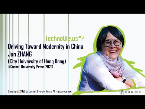 TechnoViews #7 'Dirigindo em direção à modernidade na China' | Jun ZHANG (Universidade Municipal de Hong Kong)