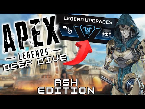 APEX LEGENDS: Deep Dive - Ash Edition - Ep. 3  