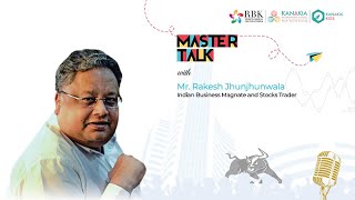 Master Talk Inspiration Series with Mr. Rakesh Jhunjhunwala