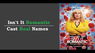 Isn't It Romantic ★ Film Star ★ Cast ★ Real Names 2019 |FGP |[CCS9] video