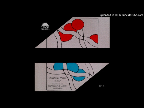 Jonathan Colell - Detimba ( Lander B, Oscar Escapa Remix) Stage Records 2015
