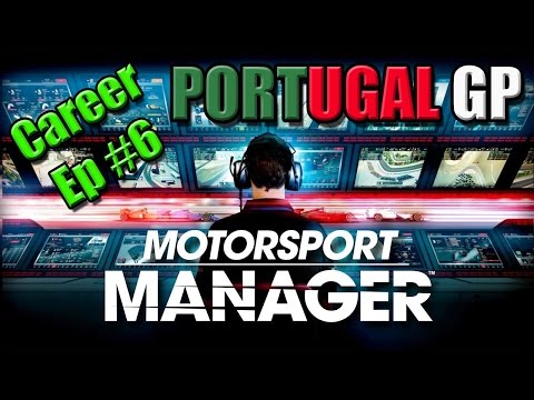PORTUGAL GP + HANDY RELIABILITY TIP | Career Episode 6 | Motorsport Manager
