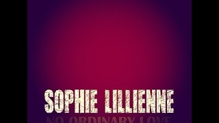 Sophie Lillienne - No Ordinary Love (Sade Cover)