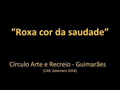 Roxa Cor da Saudade (Fusão do Circuito de Música Dércio Marques com o "Circuito Utopia")