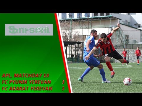 APL, Matchday 18 FC Ararat Yerevan - FC Pyunik Yerevan 3-3