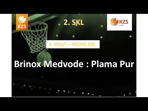 Brinox Medvode : Plama Pur - 3. kolo - 2. SKL za moške - Sezona 2017/18