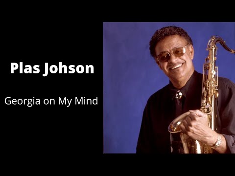 Plas Johnson   Georgia on My Mind