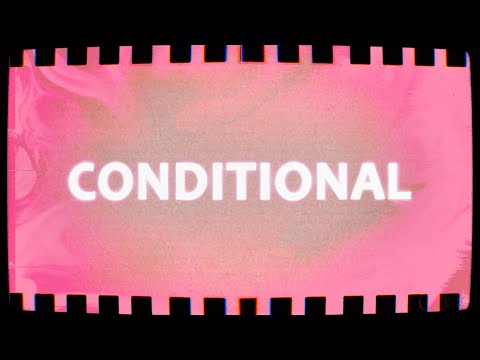 Video thumbnail for Conditional