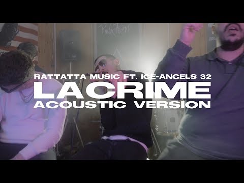 Rattatta Music ft. Ice-Angels 32 - Lacrime "Acoustic Version"