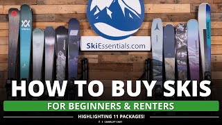 How to Choose a Complete Ski Package for Beginners, Renters,