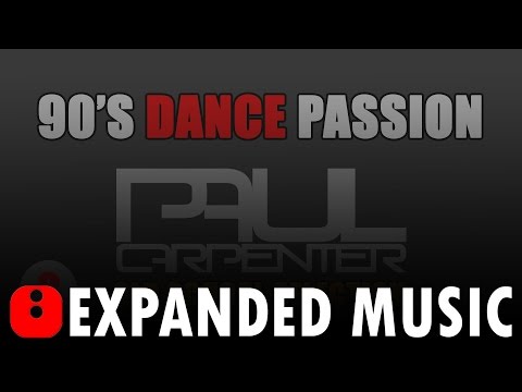 90's Dance Passion [2] (Paul Carpenter Old School Selection)