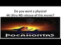New Physical Media Release Requests Pocahontas 1995 On 4K Ultra HD